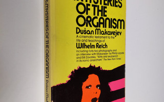 Dusan Makavejev : WR : Mysteries of the organism : a cine...