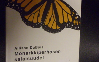 Allison DuBois: Monarkkiperhosen salaisuudet (Sis.postikulu)