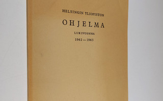 Helsingin yliopiston ohjelma lukuvuonna 1962-1963