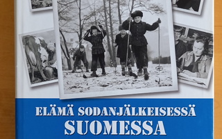 J. Kallioniemi: Elämä sodanjälkeisessä Suomessa