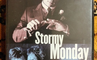 Myrskyisä Maanantai - Stormy Monday (1988) DVD