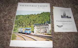 K.J. Immonen: Valtionrautatiet 1862-1962 (1 p.+ VR AVAJAISKI