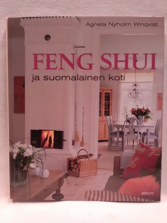 Feng shui ja suomalainen koti (sid.) 