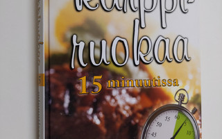 Dana Carpender : Karppiruokaa 15 minuutissa : nopeita väh...