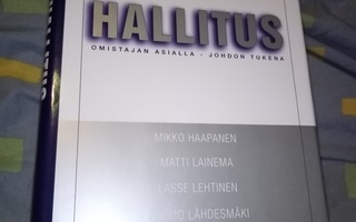 HAAPANEN :  HALLITUS OMISTAJAN ASIALLA JOHDON TUKENA