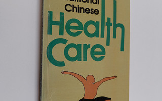 Zeng Qingnan : Methods of traditional Chinese health care