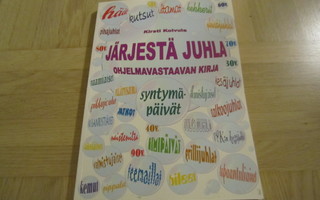 Järjestä juhla ohjelmavastaavan kirja