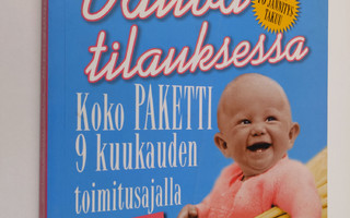 Jane Symons : Vauva tilauksessa : koko paketti 9 kuukaude...