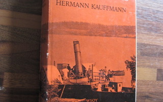 Kauffmann, Hermann : Hauskoja muistoja Tampereen tienoilta