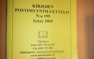 Kirjojen postimyyntiluettelo N:o 199 Syksy 2005