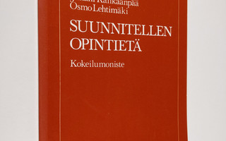 Juhani Kankaanpää : Suunnitellen opintietä : kokeilumoniste