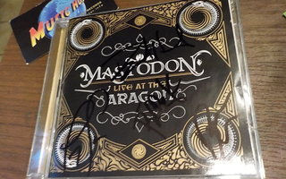 MASTODON - LIVE AT THE ARAGON 2CD KOKO BÄNDIN NIMMAREILLA