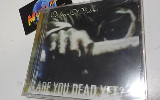 CHILDREN OF BODOM - ARE YOU DEAD YET? UUSI CD