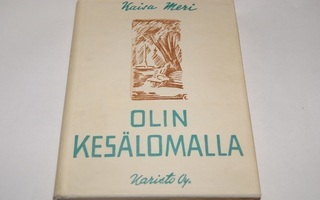 Kaisa Meri: Olin kesälomalla (1944)