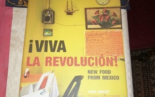 DUNLOP - VIVA LA REVOLUCION - NEW FOOD FROM MEXICO