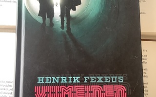 Henrik Fexeus - Viimeinen illuusio 1: Menetetyt (sid.)