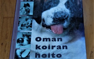 Lindblom - Oja: Oman koiran hoito