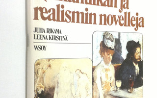 Juha ym. Rikama : Teemana tänään 9, Romantiikan ja realis...