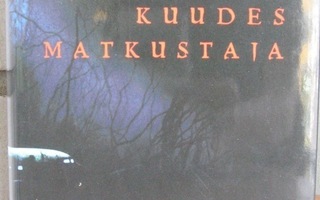 Theodor Kallifatides: Kuudes matkustaja, Like 2003. 206 s.