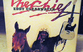 Eddy Clearwater The Chief