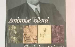 Ambroise Vollard, Taulukauppiaan muistelmat. 1867-1939