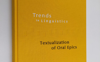 Lauri Honko : Textualization of Oral Epics