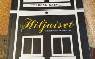 Susan Cain: Hiljaiset - Introverttien manifesti