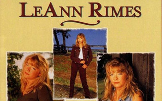 LeAnn Rimes – Unchained Melody / The Early Years