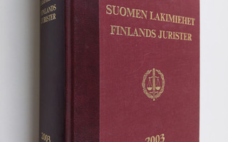 Petri ym. (toim.) Laurila : Suomen lakimiehet 2003 = Finl...