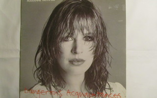 Marianne Faithfull: Dangerous Acquaintances LP    1981