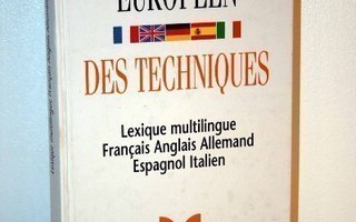 Dictionnaire Europeen Des Techniques ^^
