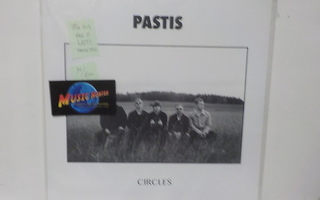 PASTIS - CIRCLES UUSI/M/EX+ LP