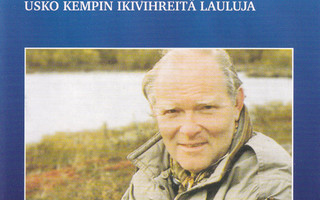 Eero Sinikannel – Usko Kempin Ikivihreitä Lauluja - 2006