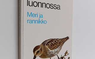 Lars Jonsson : Linnut luonnossa : meri ja rannikko