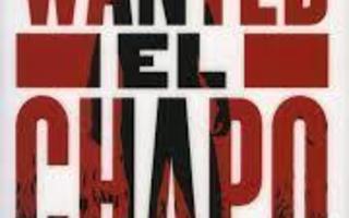 Wanted El Chapo -  Andrew Hogan