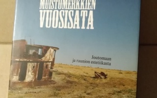 Ville-Juhani Sutinen: Kuolleiden muistomerkkien vuosisata
