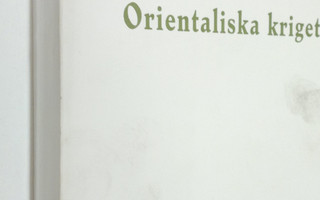 Carl Michael Runeberg : Finland under orientaliska kriget