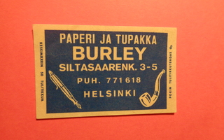 TT-etiketti Paperi ja tupakka Burley, Helsinki