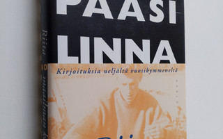Erno Paasilinna : Riita maailman kanssa : kirjoituksia ne...