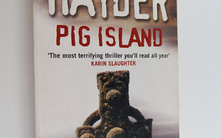 Mo Hayder : Pig Island