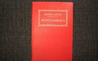 MINNA CANTH*MURTOVARKAUS V.1905 3 .P
