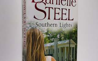 Danielle Steel ym. : Southern Lights