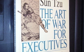 Sun Tzu : The Art of War for Executives ( 1996 ) EIPK!