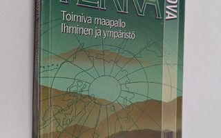 Veikko ym. Ervasti : Terra nova : Toimiva maapallo ; Ihmi...