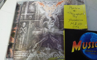 MORTEM - DECOMPOSED BY POSSESSION CD