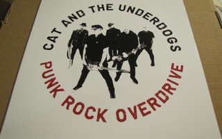 Cat and the underdogs Punk rock overdrive lp uusi punk