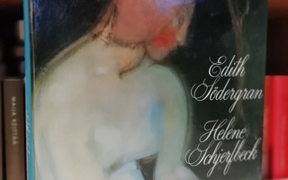 Edith Södergran - Kohtaamisia - Helene Schjerfbeck 9.p.