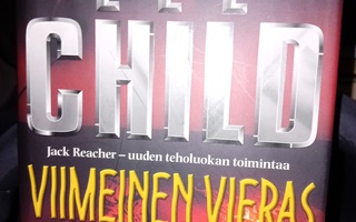 Lee Child : Viimeinen vieras ( SIS POSTIKULU )