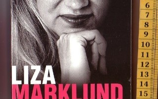 k, Liza Marklund: Uutispommi