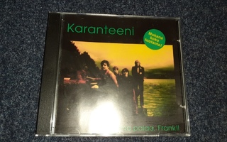 Karanteeni – Anna Palaa, Frank !! + 9 bonus